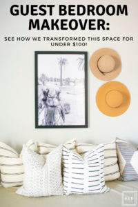 Guest Bedroom Makeover: See how we transformed this space for under $100!