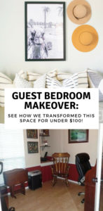 Guest Bedroom Makeover: See how we transformed this space for under $100!