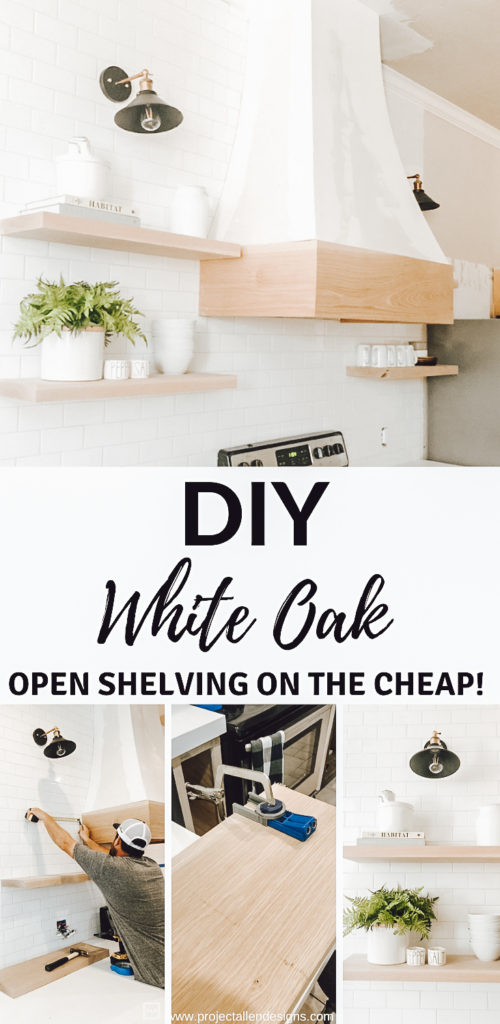 DIY White Oak Open Shelving ry this affordable DIY white oak open shelving that will add a custom feel to your kitchen. White Oak has long been the go-to when it comes to wood for open shelving but today I am going to tell you how to source white oak on the cheap and then walk you through one install option